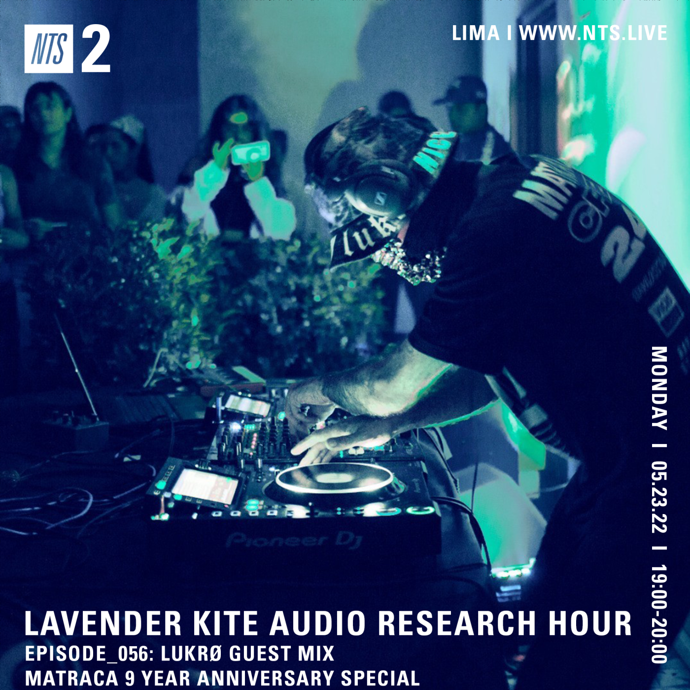 Lavender Kite Audio Research Hour w/ Lukrø